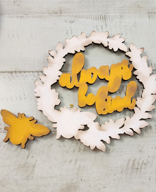 Always Bee Kind wood cutouts only