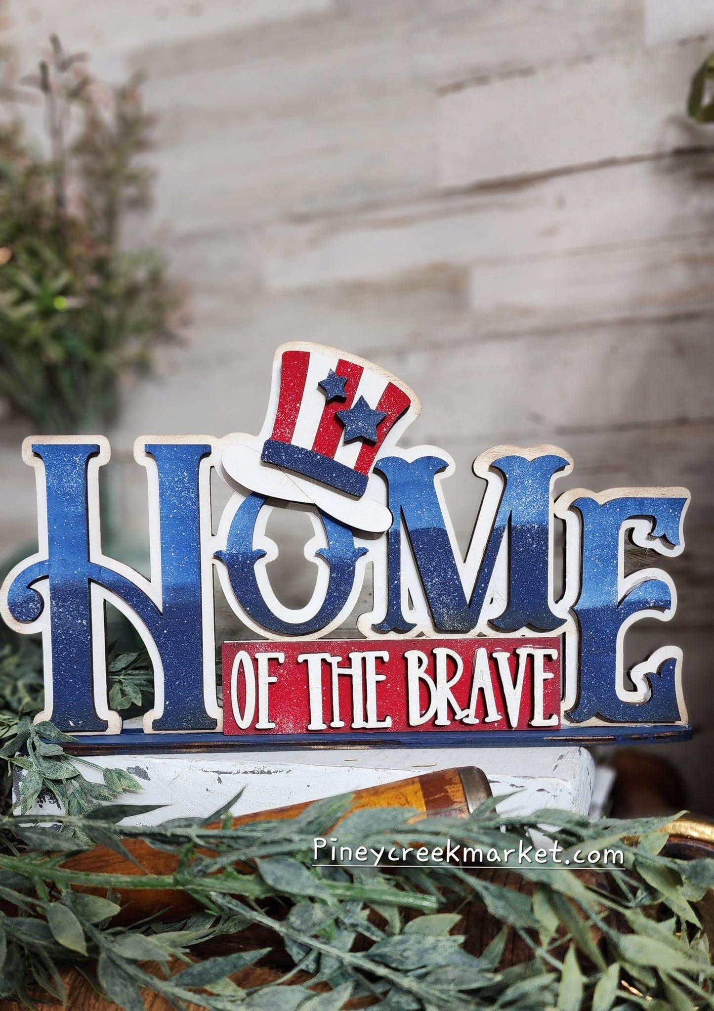 Home of the Brave patriotic 4th of July