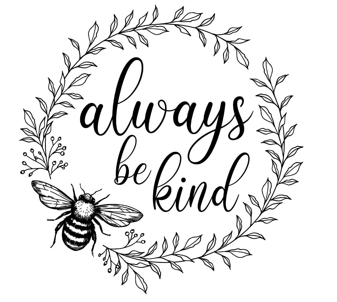 Always Bee Kind wood cutouts only