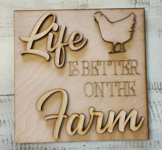 Life is Better on the Farm Sign