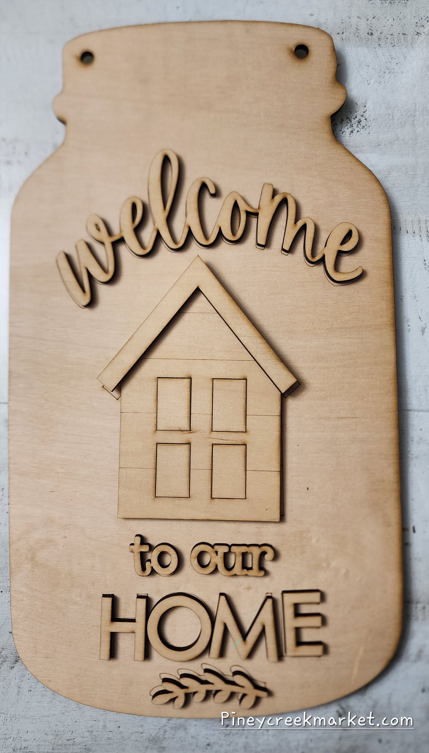 Mason Jar Welcome to our Home Sweet Home