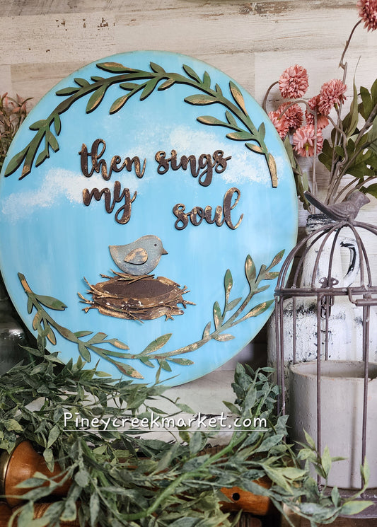 Then Sings My Soul