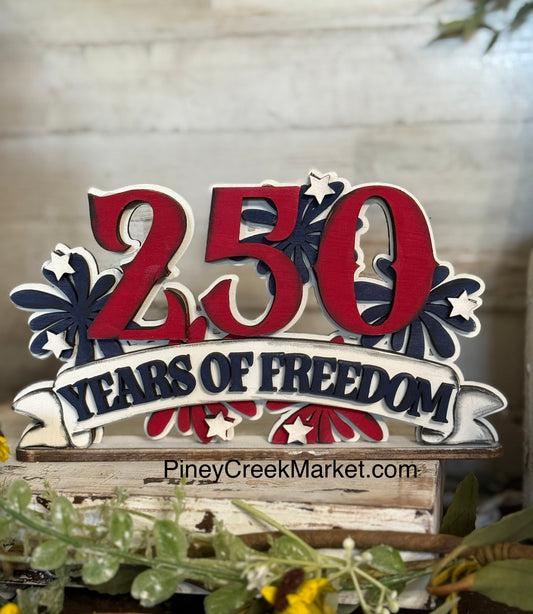 250 Years of  Freedom America 🇺🇸