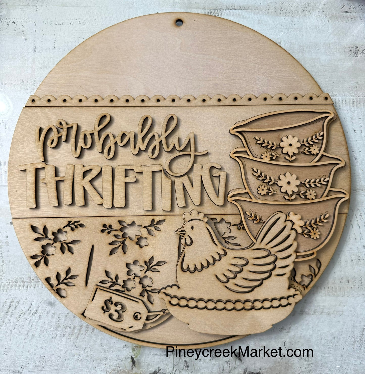 Probably Thrifting! Door hanger Ready to Paint! 16” Round